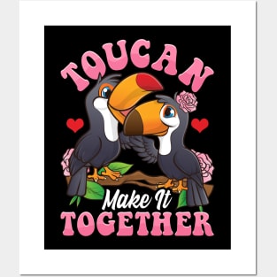 Toucan Make It Together Cute & Funny Bird Pun Posters and Art